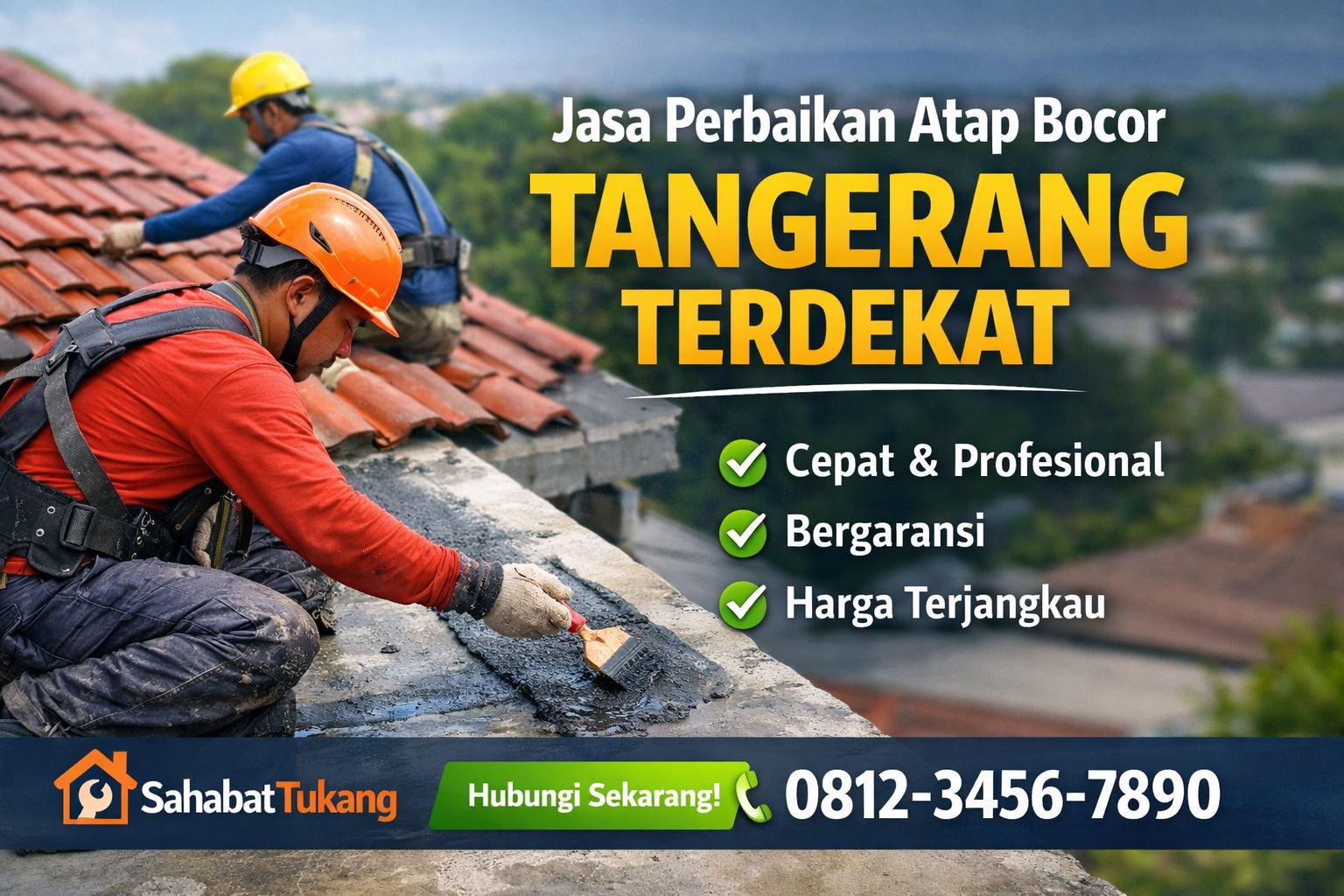Jasa Perbaikan Atap Bocor Tangerang Terdekat, Cepat & Bergaransi